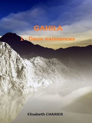 cover image of Gahila tome 1